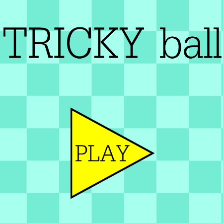 Tricky Ball